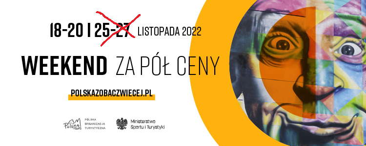 Weekend za pół ceny- Polska Zobacz Więcej